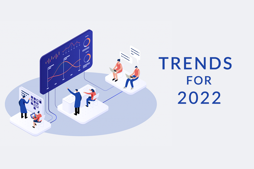 Top Digital Transformation Trends that Will Define Business Value In 2022
